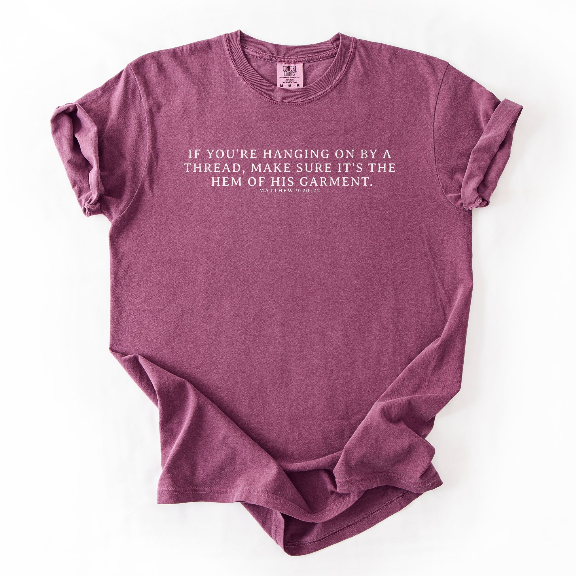 Hem Of His Garment, Faith, Gospel, Jesus Tshirt Comfort Colors T-Shirt