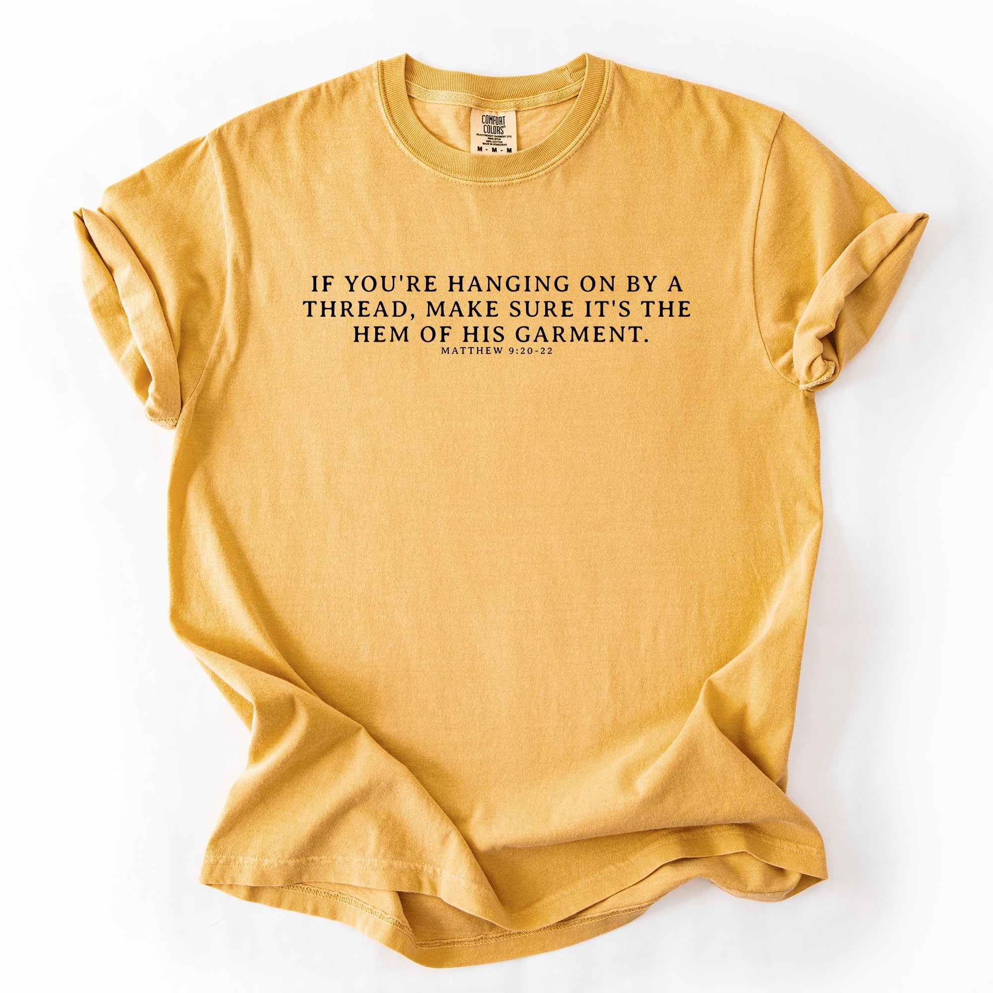 Hem Of His Garment, Faith, Gospel, Jesus Tshirt Comfort Colors T-Shirt